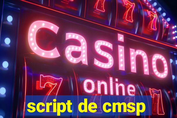 script de cmsp